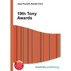  19th Tony Awards Ronald Cohn Jesse Russell Books