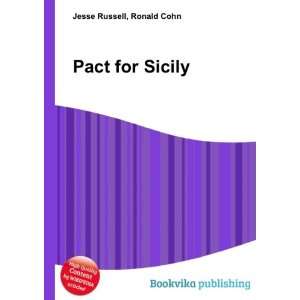  Pact for Sicily Ronald Cohn Jesse Russell Books