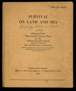 1944 US NAVY MANUAL SURVIVAL ON LAND AND SEA WW2  
