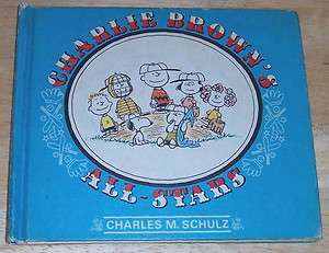 Charlie Browns All Stars; 1966 by Charles M. Schulz  