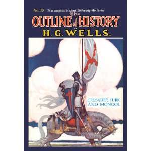  The Outline of History by HG Wells No. 15 Crusader Turk and Mongol 