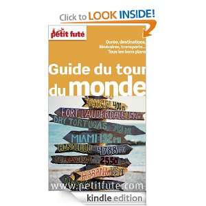 Guide du tour du monde 2012 (Petit Futé) (French Edition) Collectif 