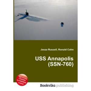  USS Annapolis (SSN 760) Ronald Cohn Jesse Russell Books