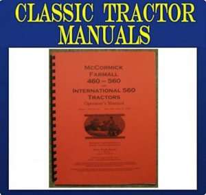 FARMALL 460 560 and IH560 (McCormick) Operators Manual  