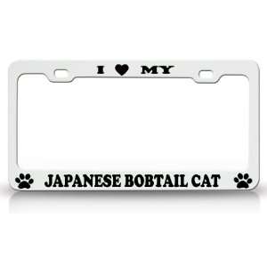  I LOVE MY JAPANESE BOBTAIL Cat Pet Animal High Quality 