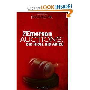  The Emerson Auctions Bid High, Bid Adieu (9781461077411 