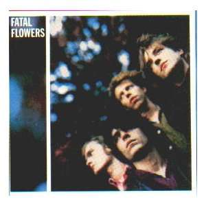  younger days LP FATAL FLOWERS Music