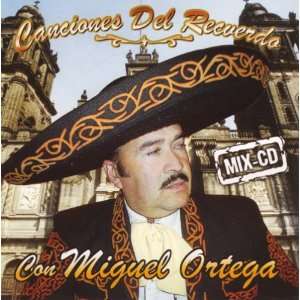  Canciones del Recuerdo Miguel Ortega Music