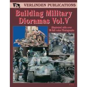  Verlinden Building Military Dioramas Vol.V Toys & Games
