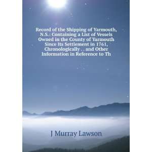   Information in Reference to Th J Murray Lawson  Books