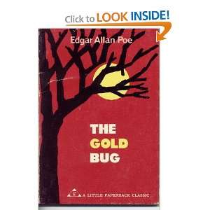  The Gold Bug (A Little Paperback Classic) Edgar Allan Poe 
