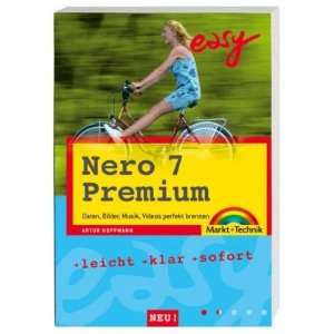  Nero 7 Premium. Easy. Daten, Bilder, Musik, Videos perfekt 