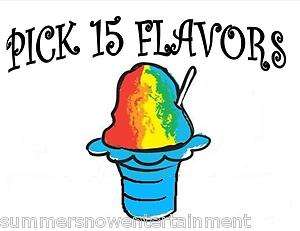 MIX AND MATCH ANY 15 FLAVORS***MIX Snow CONE/SHAVED ICE Flavor PINT 