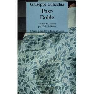  Paso doble (9782743606312) Giuseppe Culicchia Books