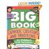 The Big Book of Catholic Customs and Traditions …