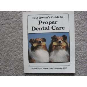  Dog Guide Proper Dental Care (9780866228428) LYON Books