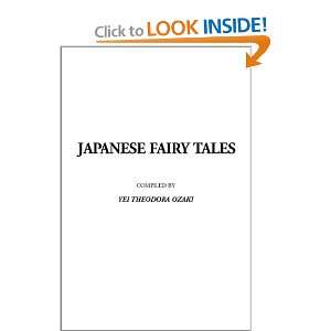  Japanese Fairy Tales (9781404310742) Yei Theodora Ozaki 