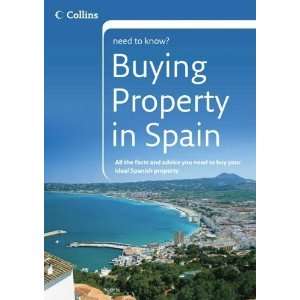  Buying Property in Spain (Collins Need to Know 