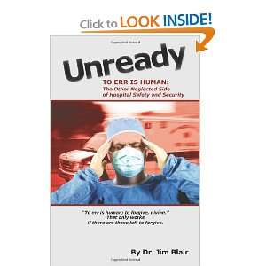  UNREADY To Err is Human The Other Neglected Side of 