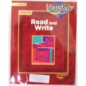  Read and Write Course 2 (Literature Texas Treasures 