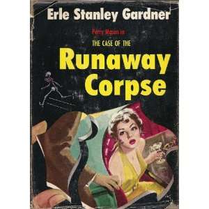  Perry Mason in the Case of the Runaway Corpse. Books