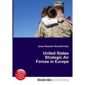  United States Strategic Air Forces in Europe Ronald Cohn 