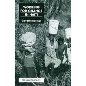  Working for change in Haiti (CIIR justice paper 