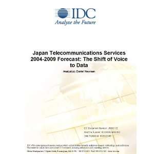  Japan Telecommunications Services 2004 2009 Forecast The 
