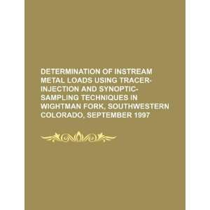  Determination of instream metal loads using tracer 