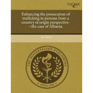  Enhancing the prosecution of trafficking in persons from a 