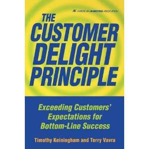  The Customer Delight Principle (9780071735964) Timothy 