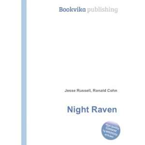  Night Raven Ronald Cohn Jesse Russell Books