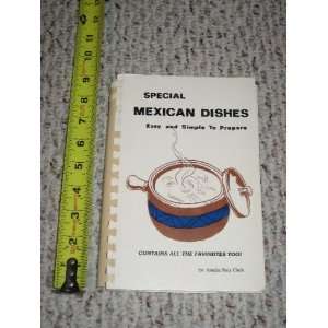  Special Mexican Dishes Easy and Simple To Prepare Amalia 