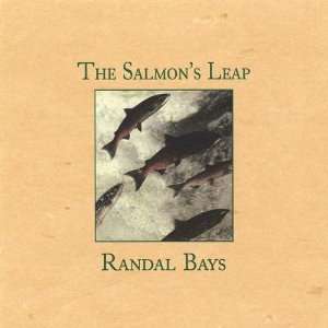  Salmons Leap Randal Bays Music