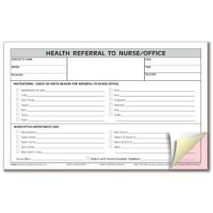   Smart Carbonless Health Referral to Nurse Office