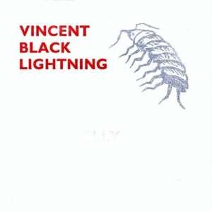    Songs from the Underbelly Pt. 1 Vincent Black Lightning Music