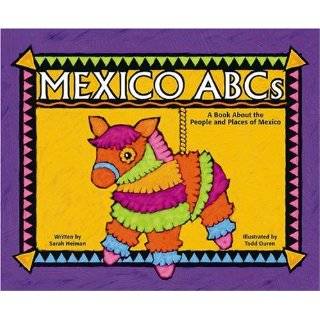 Mexico ABCs A Book About the People and Places of Mexico (Country 