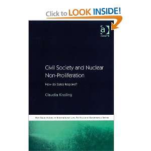  Civil Society and Nuclear Non Proliferation (Non State 