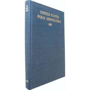  the United States Polo Association 1983 U. S. Polo Association Books