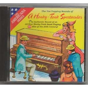   Honky Tonk Spectacular Derek Smith & his Celebrated All Stars Music