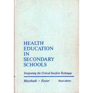  Health Education in Secondary Schools Integrating the 
