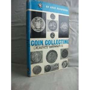  Coin Collecting (9780209622739) laurence brown Books