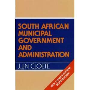  African Municipal Government and Administration New Constitutional 