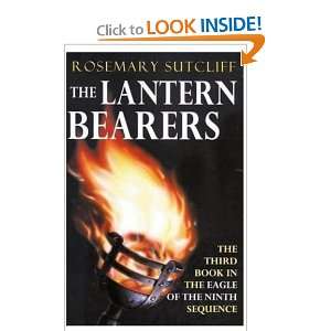  Lantern Bearers Pb (Oxford Childrens Modern Classics Eagle 