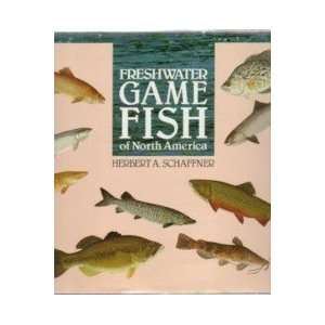  Freshwater Game Fish of North America (9780886655150 