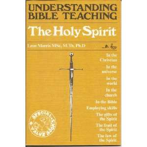  Understanding Bible teaching the Holy Spirit 
