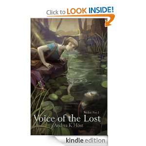 Voice of the Lost  Medair Part 2 Andrea K Höst  Kindle 