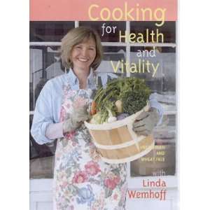  Cooking for Health and Vitality with Linda Wemhoff Movies 