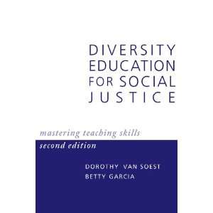  Diversity Education for Social Justice Mastering Teaching 
