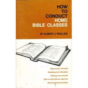  How to Conduct Home Bible Classes (9780882071657) Albert 